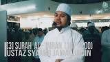 Music Video Surah 'Ali-Imran (187-200) by Ustaz Syamir Jamaluddin Terbaru