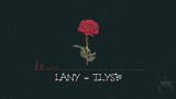 Download Vidio Lagu LANY - ILYSB ( Stripped ) Musik