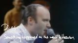 Lagu Video Phil Collins - Something Happened On The Way To Heaven (Official ic eo) Gratis di zLagu.Net