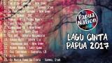 Download Video KUMPULAN LAGU CINTA TERHITS PAPUA 2017 Music Terbaru