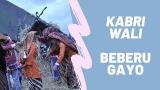 Free Video Music Kabri Wali - Beberu Gayo (Lirik eo) Terbaik