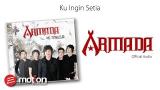 Video Lagu Music Armada - Ku Ingin Setia (Official Audio) Terbaik