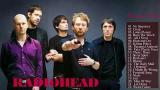 Video Lagu Radiohead Greatest Hits | The Best Of Radiohead Rock Classic Music Terbaru - zLagu.Net