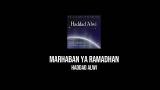 Download Video Lagu Haddad Alwi - Marhaban Ya Ramadhan (Lirik) Gratis - zLagu.Net