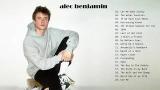 Download Lagu Alec Benjamin Greatest Hits Full Album 2018 - Best Songs Of Alec Benjamin full Album Musik