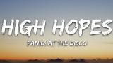 Video Lagu Panic! At the Disco - High Hopes (Lyrics) Terbaik di zLagu.Net