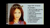 Video Lagu 10 LAGU SONIA PALING POPULER - HQ Audio !!!