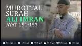 Download Video Murottal Surah Ali Imran, Ayat 151-153 - Mashudi Malik Bin Maliki Gratis