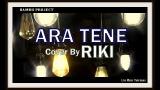Video Lagu Music Lagu Gayo Terbaru 2018 Solo Keyboard 'ARA TENE' Cover By RIKI. Live ic Takengon Gratis