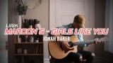 Video Lagu Maroon 5 - Girls like you | Lirik | Cover Jonah Baker Terbaik