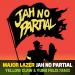 Major Lazer - Jah No Partial (Yellow Claw & Yung Felix Remix) *FREE DOWNLOAD* Music Terbaik