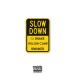 Download music DJ Snake x Yellow Claw x Spanker - Slow Down gratis - zLagu.Net