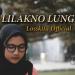 Download mp3 Terbaru LOSSKITA - Lilakno Lungaku gratis