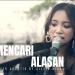Download music EXIST - Mencari Alasan Cover ( Silvia Nicky Ft Tofan Phasupaty ) mp3 gratis - zLagu.Net