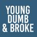 Download mp3 Young Dumb And Broke Ringtone - Kha baru - zLagu.Net