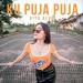 Lagu Vita Alvia - Ku Puja Puja (Official ic ) baru