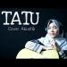 Download lagu TATU - i Kempot (Cover Atik) By Naha Hijab terbaru 2021