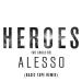Download lagu terbaru Alesso - Heroes Ft. Tove Lo (Basic Tape Remix) [Free Download] gratis