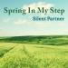 Download lagu mp3 Terbaru Spring In My Step - Silent Partner gratis