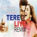 Free Download lagu Tere Liye Sirf Tere Liye Remix Namaste England DJ Rudra Feat Atif Aslam gratis