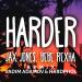 Music Jax Jones, Bebe Rexha - Harder (Vadim Adamov & Hardphol Remix) (Radio Edit) mp3