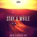 Download mp3 Dimitri Vegas & Like Mike - Stay A While *SHAZAM NOW AND GET A FREE REMIX* music gratis - zLagu.Net