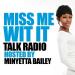 Music Miss Me Wit It ft. Minyetta Bailey - Miss Me Wit It | Throwback R&B Thursday's mp3 baru
