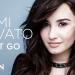 Download mp3 lagu Let It Go - Demi Lovato baru