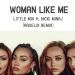 Download lagu Little Mix ft. Nicki Minaj - Woman Like Me (RaveliX Remix) mp3 baik di zLagu.Net