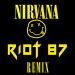 Download mp3 Nirvana - Smells Like Teen Spirit (RIOT 87 Remix) [Dubstep / Rock ] music Terbaru