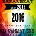 Download music BREAKBEAT SPECIAL NEW YEAR 2016 [ DJRAHMAT SK8 PRODUCTION & MERANTI CITY ] mp3