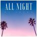 Lagu All Night (Free Download) mp3 baru