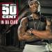 Music 50 Cent - IN DA CLUB (remix) ft. P. dy, Mary J Blige & Beyonce mp3 Terbaik