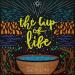 The Cup of Life mp3 Terbaru