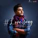 Free Download lagu Love Song Kamal Khan terbaik