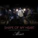 Download mp3 lagu Shape of My Heart - Backstreet Boys (AHMIR R&B Group cover)