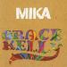 Download lagu MIKA-Grace Kelly mp3 baik