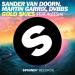 Download music Sander van Doorn, Martin Garrix, DVBBS ft Aleesia - Gold Skies (Preview) [Available June 2] mp3 baru
