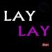 Download lagu terbaru Orheyn Lay Lay mp3 gratis