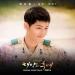 Lagu K.Will (케이윌) – Talk Love (말해! 뭐해?) [Descendants of the Sun/태양의 후예 OST Part 6) English Cover mp3