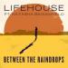 Download lagu Lifehe - 'Between the Raindrops' ft. Natasha Bedingfield mp3 gratis