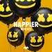 Download lagu mp3 Happier (Frank Walker Remix) baru