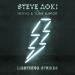 Musik Steve Aoki & NERVO & Tony Junior - Lightning Strikes terbaik