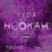 Lagu terbaru Tyga Ft. Young Thug - HOOKAH