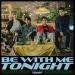Be With Me Tonight - TEMPT lagu mp3 Terbaik