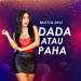 Download music Dada Atau Paha terbaik - zLagu.Net
