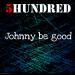 Download lagu Johnny Be Good mp3 Terbaik