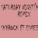 Download mp3 Terbaru Saturday Night - Kha (Remix) Skyrock ft Esmee Denters gratis