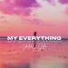 Free Download lagu My Everything di zLagu.Net