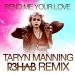 Download lagu gratis Taryn Manning - Send Me Your Love (R3hab Remix) mp3